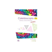 EnClave-ele Caleidoscopio. Literatura, cultura e intercultura (C1) - Nueva edicion (häftad, spa)