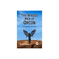 Double 9 Books The Winged Men of Orcon  A Complete Novelette (häftad, eng)