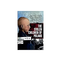 Histria LLC The Stolen Children of Poland (inbunden, eng)