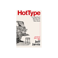 Bloomsbury Publishing PLC Hot Type (inbunden, eng)