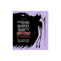 Ebury Publishing The Glam Reaper’s Guide to Slaying (inbunden, eng)