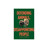 Bloomsbury Publishing PLC Defending Animals, Disappointing People (häftad, eng)
