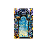 Bloomsbury Publishing PLC To Dance with Death (inbunden, eng)