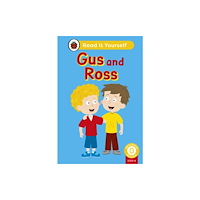 Penguin Random House Children's UK Gus and Ross (Phonics Step 4): Read It Yourself - Level 0 Beginner Reader (inbunden, eng)
