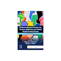 Elsevier Health Sciences Evidence-Based Practice for Nurses, Midwives and Allied Health Professionals (häftad, eng)