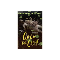St Martin's Press Girl in the Creek (häftad, eng)