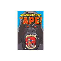 Papercutz Nothing Can Stop... the Ape! (häftad, eng)