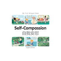 Milet Books Limited My First Bilingual Book-Self-Compassion (English-Chinese) (bok, board book, chi)