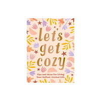 Octopus publishing group Let''s Get Cozy (inbunden, eng)