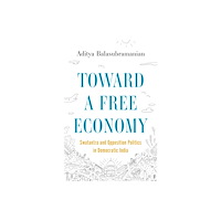 Princeton University Press Toward a Free Economy (häftad, eng)