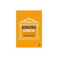 Taylor & francis ltd Design Ethics in Practice (häftad, eng)
