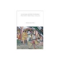Bloomsbury Publishing PLC A Cultural History of Shopping in the Middle Ages (häftad, eng)