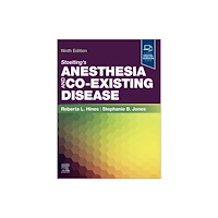 Elsevier Health Sciences Stoelting's Anesthesia and Co-Existing Disease (inbunden, eng)