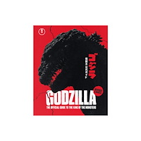Headline Publishing Group Godzilla: The Official Guide to the King of the Monsters (2026) (inbunden, eng)