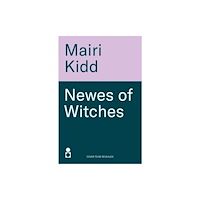 Bonnier Books Ltd Newes of Witches (inbunden, eng)