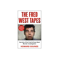 John Blake Publishing Ltd The Fred West Tapes (häftad, eng)