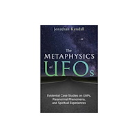 Llewellyn Publications,U.S. The Metaphysics of UFOs (häftad, eng)