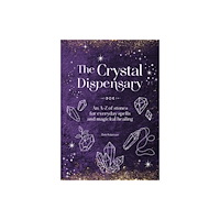 David & Charles The Crystal Dispensary (inbunden, eng)