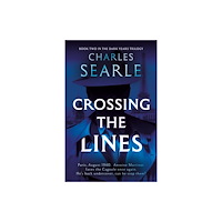 The Book Guild Ltd Crossing the Lines (häftad, eng)