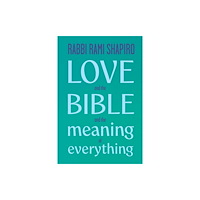 Monkfish Book Publishing Love and the Bible (häftad, eng)