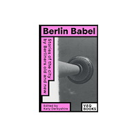 V & Q Books Berlin Babel (häftad, eng)