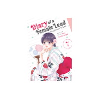 Seven Seas Entertainment, LLC Diary of a Female Lead: Shujinkou Nikki Vol. 7 (häftad, eng)