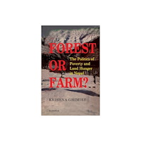 Manohar Publishers and Distributors Forest or Farm? (inbunden, eng)