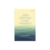 OUP India Idea and Methods of Legal Research (inbunden, eng)