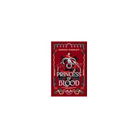 Sarah Hawley Princess of Blood (pocket, eng)