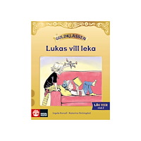 Ingela Korsell Guldklassen Läs mer Nivå 2 Lukas vill leka (5-pack) (häftad)