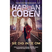 Harlan Coben Se dig inte om (pocket)