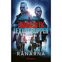 Andreas Ek Rånarna (inbunden)