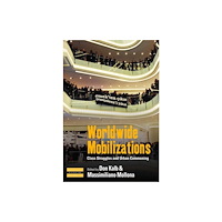Berghahn Books Worldwide Mobilizations (häftad, eng)