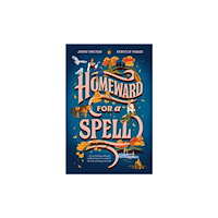 Jamie Pacton Homeward for a Spell (häftad, eng)