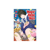 Seven Seas Entertainment, LLC Magic Repo Man: Dumped by My Party, I'll Cash In With a Cute Support Fairy to Become the Strongest! Vol. 1 (häftad, eng)