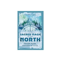 Llewellyn Publications,U.S. Sacred Magic of the North (häftad, eng)