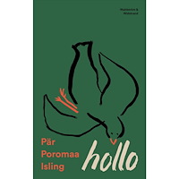 Pär Poromaa Isling Hollo (inbunden)