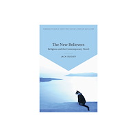 Cambridge University Press The New Believers (häftad, eng)