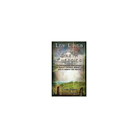 Cowan David & Silk Anne Ley Lines And Earth Energies: An Extraordinary Journey Into The Earth's Natural Energy System (häftad, eng)