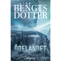 Lina Bengtsdotter Ödelandet (inbunden)