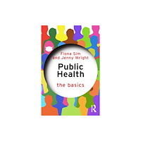 Taylor & francis ltd Public Health: The Basics (häftad, eng)
