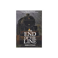 Lancashire Lines Publishing The End of the Line (häftad, eng)