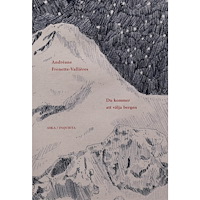 Andréane Frenette-Vallières Du kommer att välja bergen (bok, danskt band)