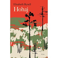 Elisabeth Rynell Hohaj (inbunden)