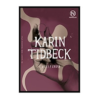 Karin Tidbeck Lussiferda (häftad)