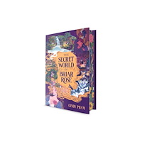 Not Stated The Secret World of Briar Rose (inbunden, eng)