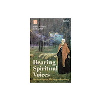 Bloomsbury Publishing PLC Hearing Spiritual Voices (häftad, eng)