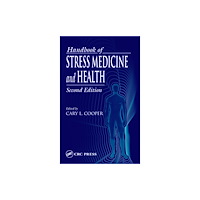 Taylor & francis inc Handbook of Stress Medicine and Health (inbunden, eng)