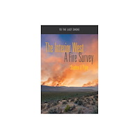 University of Arizona Press The Interior West (häftad, eng)