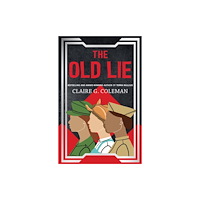 Hachette Australia The Old Lie (häftad, eng)